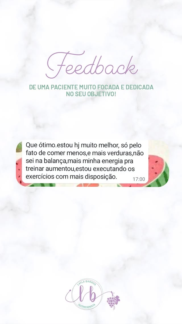 Depoimento: Paciente recomenda consultas com Nutricionista Layla Barros em Bom Jardim